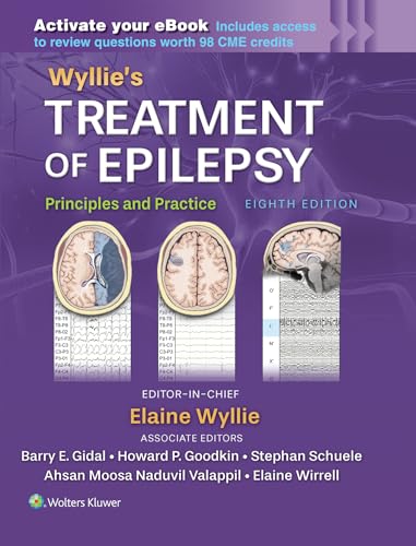 Wyllie's Treatment of Epilepsy: Print + EBook with Multimedia Principles and Practice