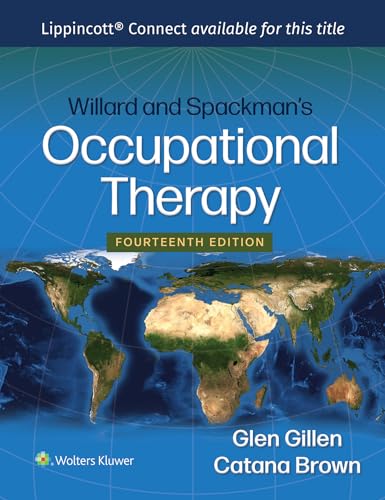 Willard and Spackman's Occupational Therapy 14e Lippincott Connect Print Book and Digital Access Card Package