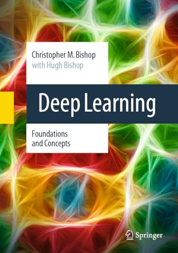 Deep Learning Foundations and Concepts
