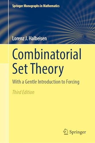 Combinatorial Set Theory With a Gentle Introduction to Forcing
