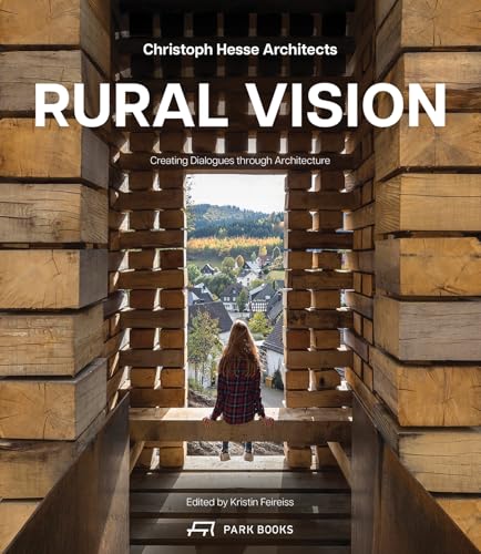 Rural Vision Building Dialogues Through Architecture
