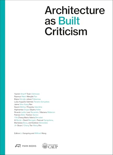 Architecture as Built Criticism Proceeds of the International Conference on Architectural Criticism 2023