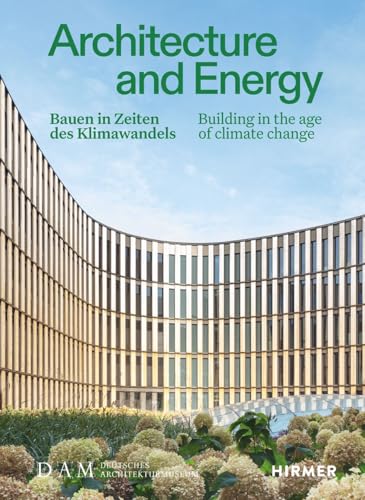 Architecture and Energy (Bilingual Edition) Building in the Age of Climate Change