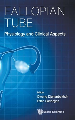 Fallopian Tube: Physiology and Clinical Aspects