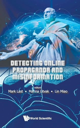 Detecting Online Propaganda and Misinformation