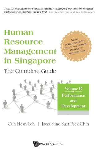 Human Resource Management in Singapore - The Complete Guide, Volume D: Performance and Development