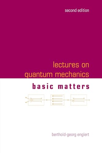 Lectures on Quantum Mechanics