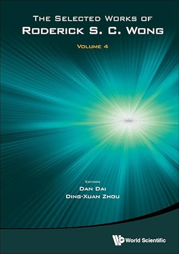 Selected Works of Roderick S. C. Wong, the - Volume 4