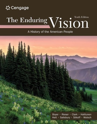 The Enduring Vision A History of the American People