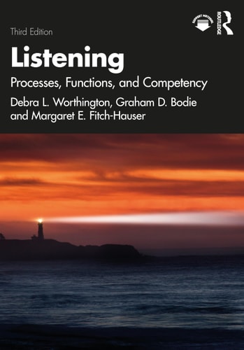 Listening Processes, Functions, and Competency