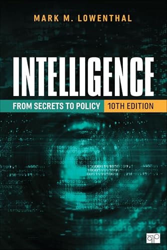 Intelligence From Secrets to Policy