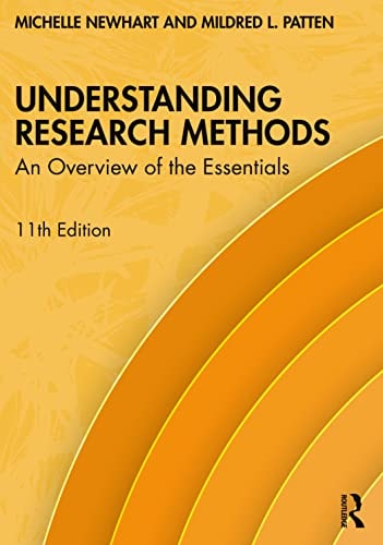 Understanding Research Methods An Overview of the Essentials
