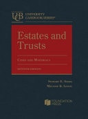 Estates and Trusts, Cases and Materials