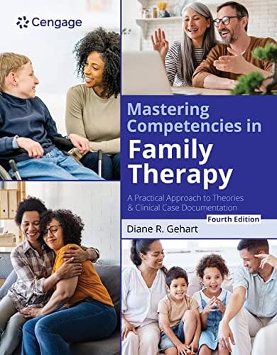 Mastering Competencies in Family Therapy A Practical Approach to Theory and Clinical Case Documentation