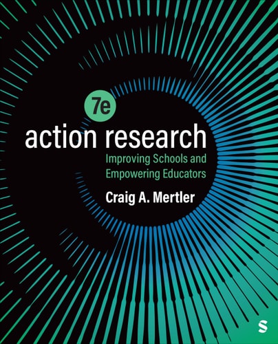 Action Research Improving Schools and Empowering Educators
