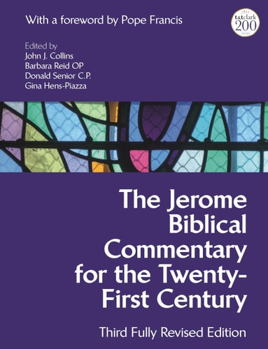 The Jerome Biblical Commentary for the Twenty-First Century Third Fully Revised Edition
