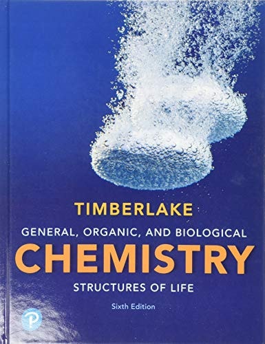 General, Organic, and Biological Chemistry Structures of Life