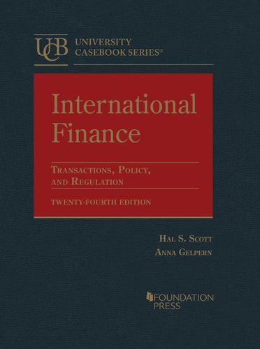 International Finance, Transactions, Policy, and Regulation
