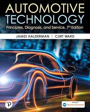 Automotive Technology: Principles, Diagnosis, and Service