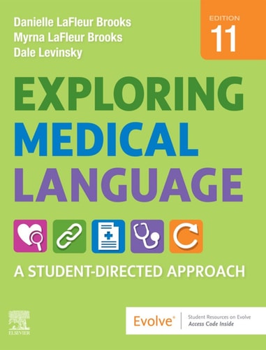 Exploring Medical Language A Student-Directed Approach