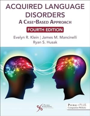 Acquired Language Disorders A Case-Based Approach
