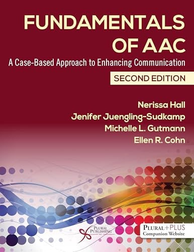 Fundamentals of AAC A Case-Based Approach to Enhancing Communication
