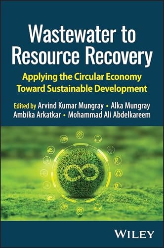 Wastewater to Resource Recovery Applying the Circular Economy Toward Sustainable Development