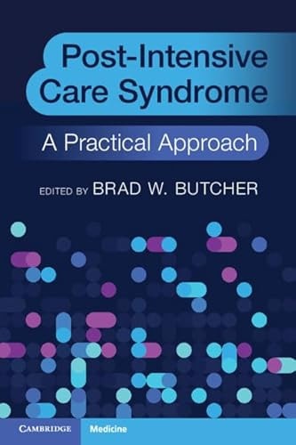 Post-Intensive Care Syndrome A Practical Approach