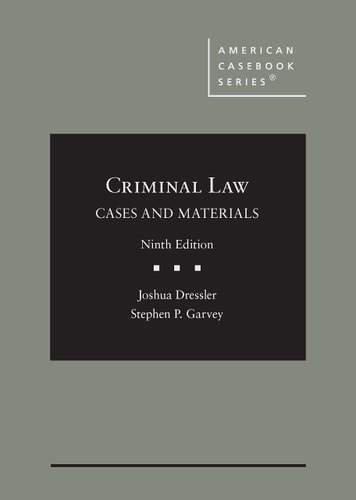 Criminal Law Cases and Materials