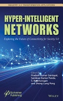 Hyper-Intelligent Networks Exploring the Future of Connectivity for Society 5.0