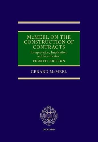 McMeel on the Construction of Contracts