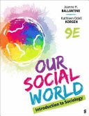 Our Social World Introduction to Sociology
