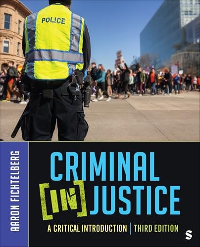 Criminal (in)Justice A Critical Introduction