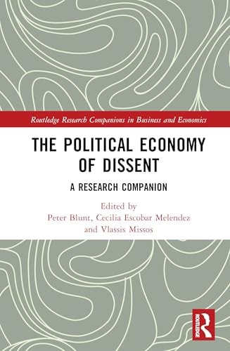 The Political Economy of Dissent A Research Companion