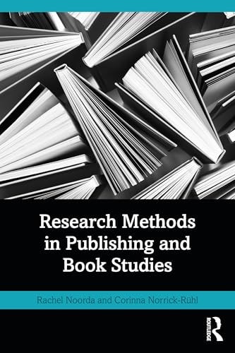 Research Methods in Publishing and Book Studies