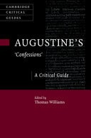 Augustine's 'Confessions' A Critical Guide