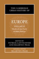 The Cambridge Urban History of Europe: Volume 2, Medieval and Early Modern Europe