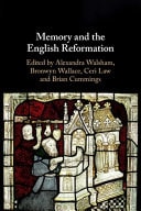 Memory and the English Reformation