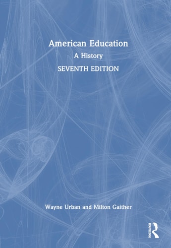 American Education A History