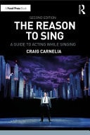 The Reason to Sing A Guide to Acting While Singing