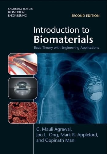 Introduction to Biomaterials Basic Theory with Engineering Applications