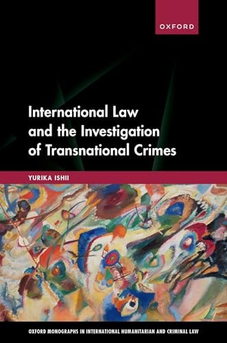International Law and the Investigation of Transnational Crimes