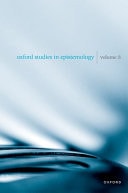 Oxford Studies in Epistemology Volume 8