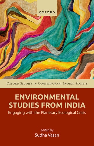 Environmental Studies from India - Engaging with the Planetary Ecological Crisis