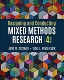 Designing and Conducting Mixed Methods Research
