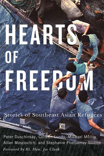 Hearts of Freedom Stories of Southeast Asian Refugees