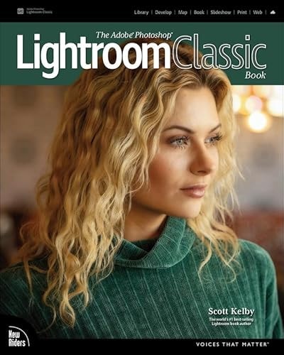 The Adobe Photoshop Lightroom Classic Book