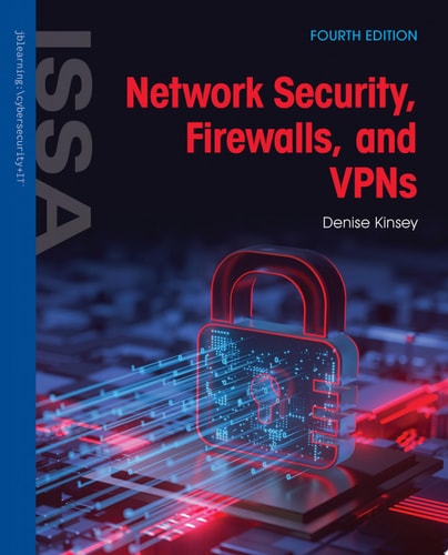 Network Security, Firewalls, and VPNs
