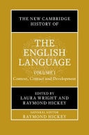 The New Cambridge History of the English Language: Volume 1 Context, Contact and Development