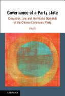 Governance of a Party-state Corruption, Law, and the Modus Operandi of the Chinese Communist Party